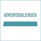 Preview: Adventskalender klein - Stanzschablone