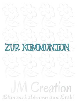 Stanzschablone - Zur Kommunion