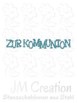 Stanzschablone - Zur Kommunion