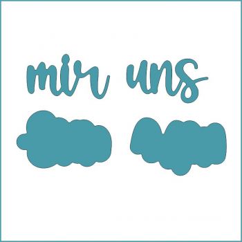 mir uns mittel - Stanzschablone