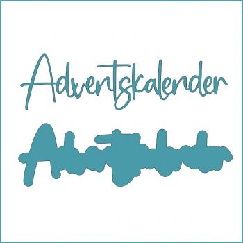 Adventskalender groß - Stanzschablone