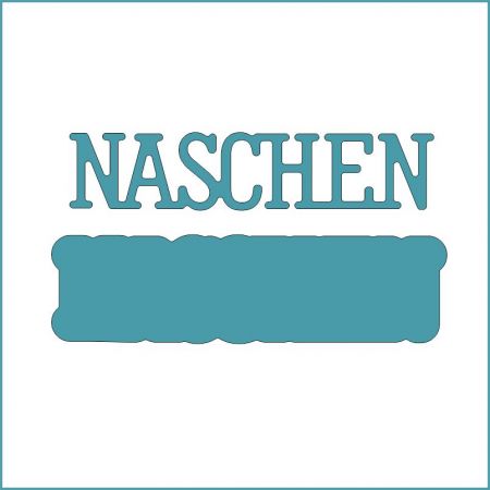 Naschen klein - Stanzschablone